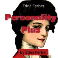 Edna_Ferber__Personality_Plus